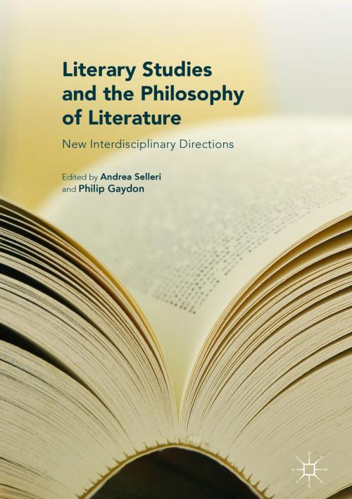 Cover of the book Literary Studies and the Philosophy of Literature by , Springer International Publishing
