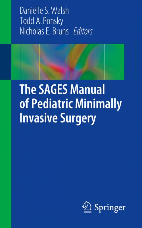 Cover of the book The SAGES Manual of Pediatric Minimally Invasive Surgery by , Springer International Publishing
