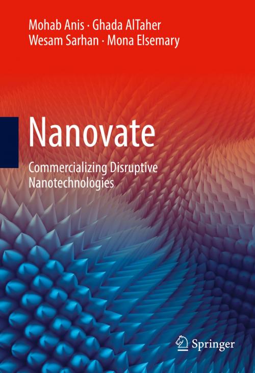 Cover of the book Nanovate by Mohab Anis, Ghada AlTaher, Wesam Sarhan, Mona Elsemary, Springer International Publishing
