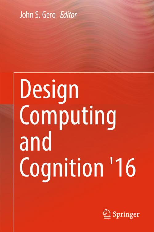 Cover of the book Design Computing and Cognition '16 by , Springer International Publishing