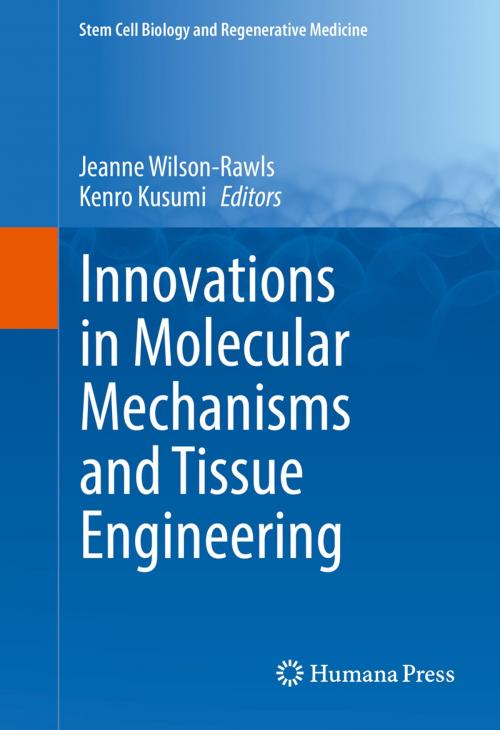 Cover of the book Innovations in Molecular Mechanisms and Tissue Engineering by , Springer International Publishing