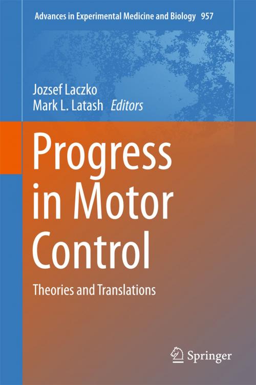 Cover of the book Progress in Motor Control by , Springer International Publishing
