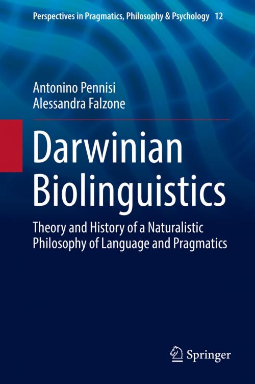 Cover of the book Darwinian Biolinguistics by Antonino Pennisi, Alessandra Falzone, Springer International Publishing