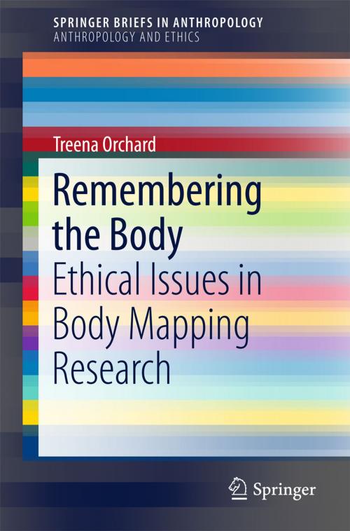 Cover of the book Remembering the Body by Treena Orchard, Springer International Publishing