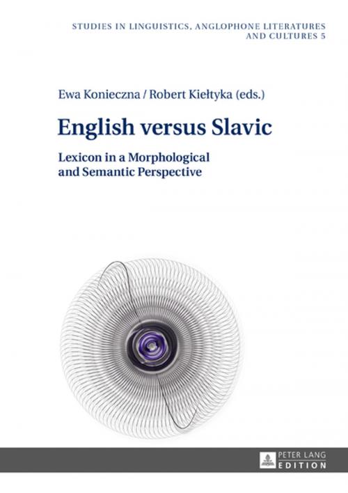 Cover of the book English versus Slavic by , Peter Lang