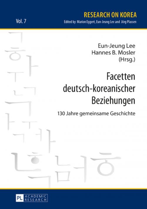 Cover of the book Facetten deutsch-koreanischer Beziehungen by , Peter Lang