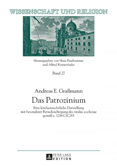 Cover of the book Das Patrozinium by Andreas E. Graßmann, Peter Lang