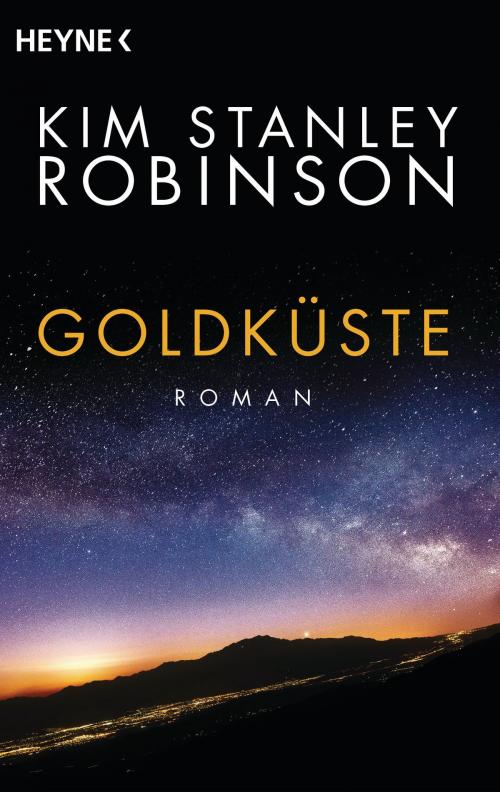 Cover of the book Goldküste by Kim Stanley Robinson, Heyne Verlag