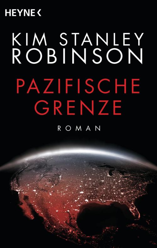 Cover of the book Pazifische Grenze by Kim Stanley Robinson, Heyne Verlag