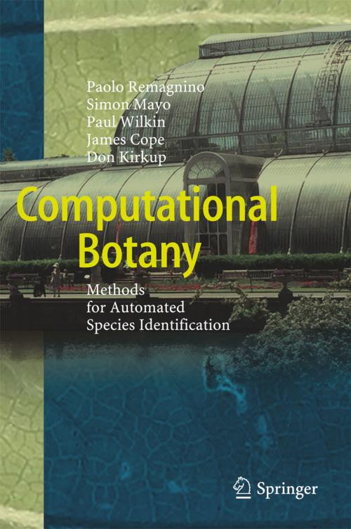 Cover of the book Computational Botany by Paolo Remagnino, Paul Wilkin, James Cope, Don Kirkup, Simon Mayo, Springer Berlin Heidelberg