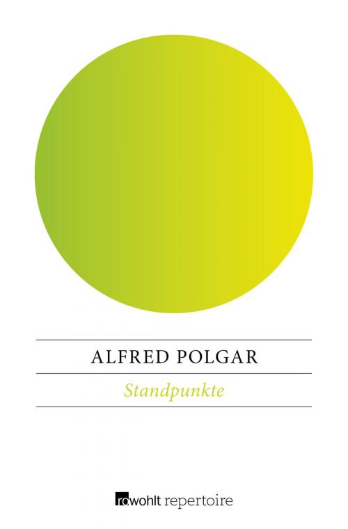 Cover of the book Standpunkte by Alfred Polgar, Rowohlt Repertoire