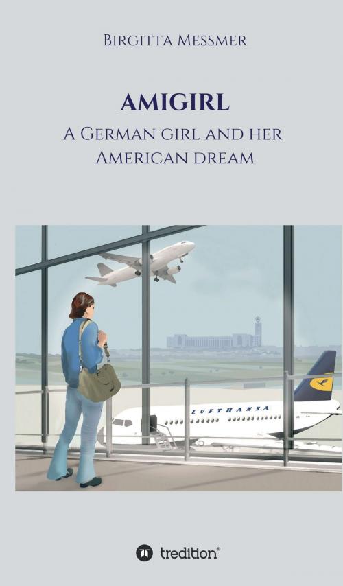 Cover of the book AMIGIRL by Birgitta Messmer, tredition