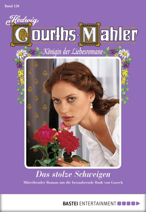 Cover of the book Hedwig Courths-Mahler - Folge 156 by Hedwig Courths-Mahler, Bastei Entertainment