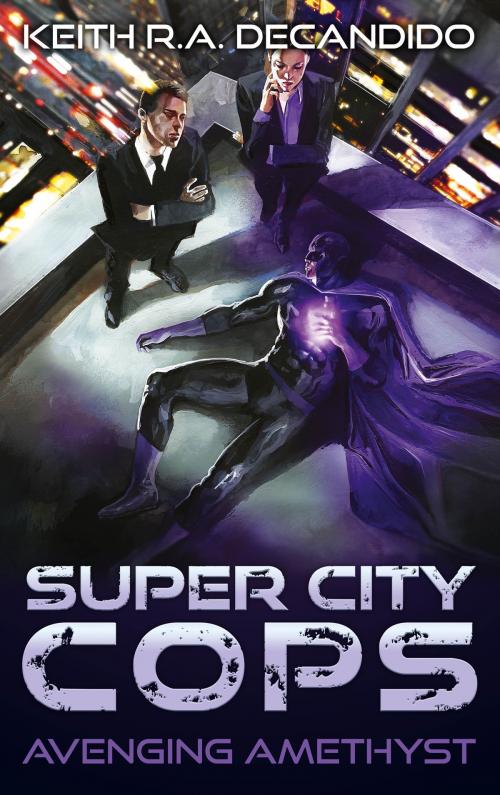 Cover of the book Super City Cops - Avenging Amethyst by Keith R.A. DeCandido, Bastei Entertainment