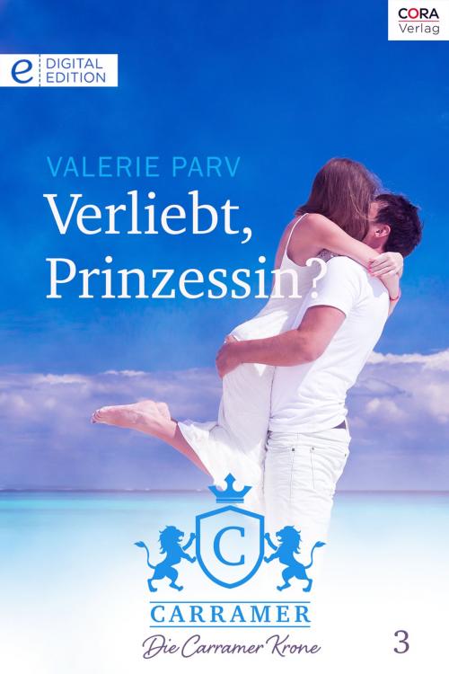 Cover of the book Verliebt, Prinzessin? by Valerie Parv, CORA Verlag