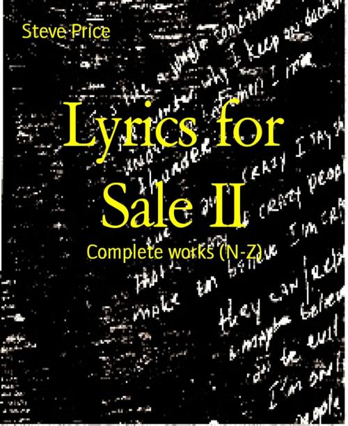 Cover of the book Lyrics for Sale II by Steve Price, BookRix