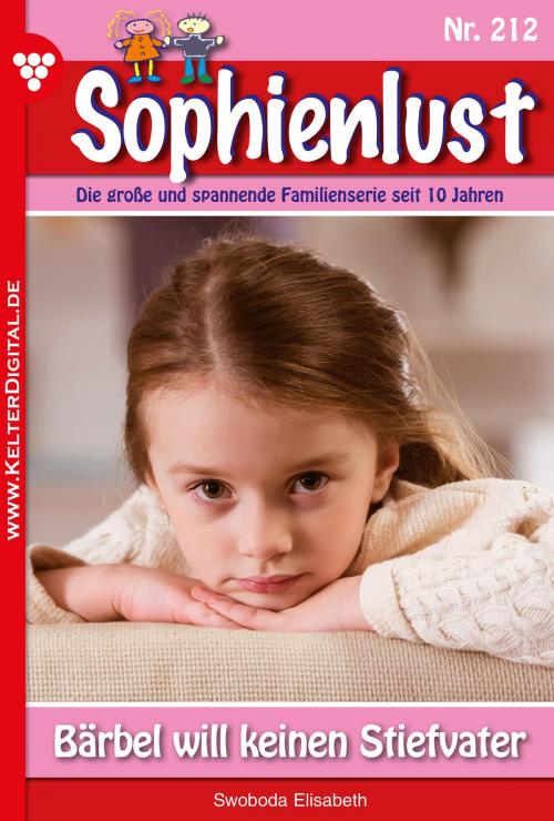 Cover of the book Sophienlust 212 – Familienroman by Susanne Svanberg, Kelter Media