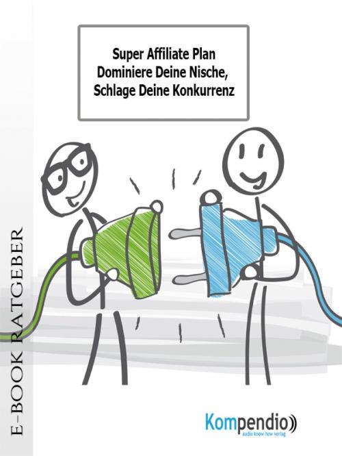 Cover of the book Super Affiliate Plan by Ulrike Albrecht, epubli