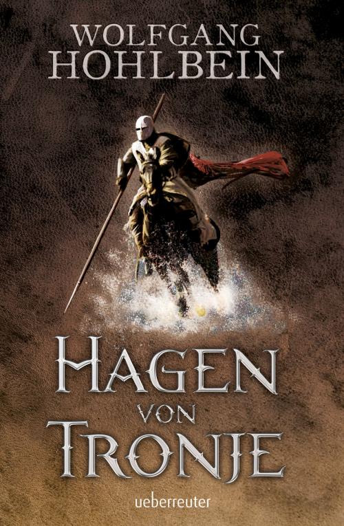 Cover of the book Hagen von Tronje by Wolfgang Hohlbein, Ueberreuter Verlag