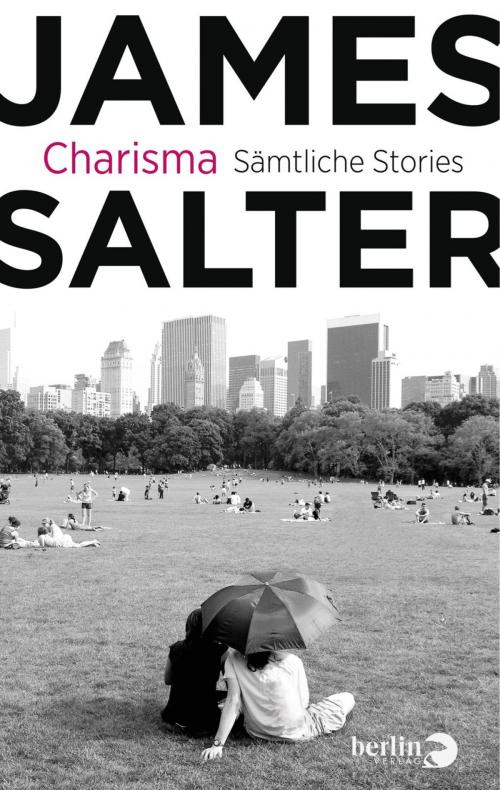 Cover of the book Charisma by James Salter, John Banville, eBook Berlin Verlag