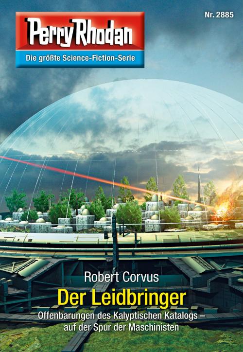Cover of the book Perry Rhodan 2885: Der Leidbringer by Robert Corvus, Perry Rhodan digital