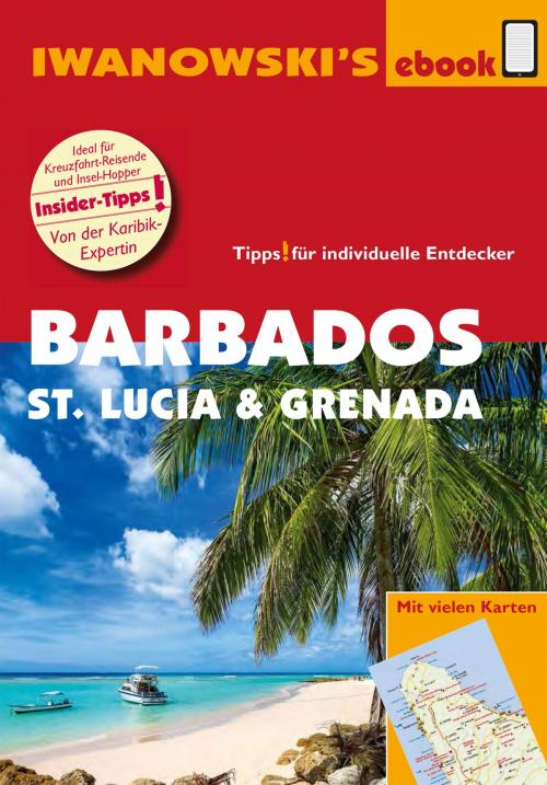 Cover of the book Barbados, St. Lucia und Grenada – Individualreiseführer by Heidrun Brockmann, Iwanowski's Reisebuchverlag