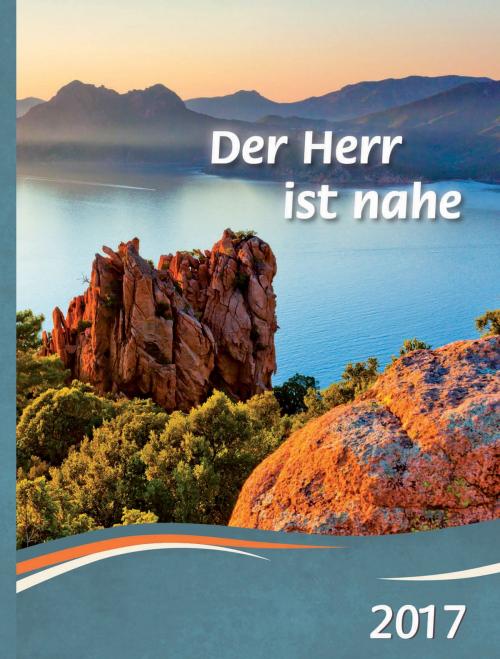 Cover of the book Der Herr ist nahe by , Christliche Schriftenverbreitung