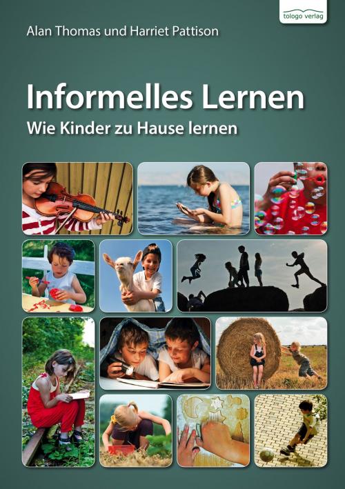 Cover of the book Informelles Lernen by Alan Thomas, Harriet Pattison, tologo verlag