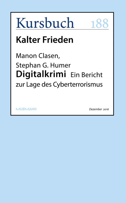 Cover of the book Digitalkrimi by Manon Clasen, Stephan G. Humer, Kursbuch