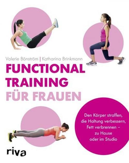 Cover of the book Functional Training für Frauen by Valerie Bönström, Katharina Brinkmann, riva Verlag