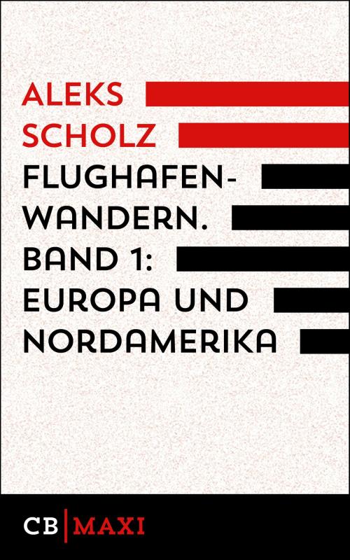 Cover of the book Flughafenwandern by Aleks Scholz, CULTurBOOKS