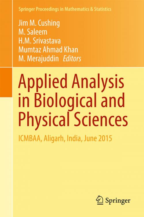 Cover of the book Applied Analysis in Biological and Physical Sciences by , Springer India