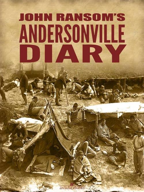 Cover of the book John Ransom's Andersonville Diary by John L. Ransom, John L. Ransom