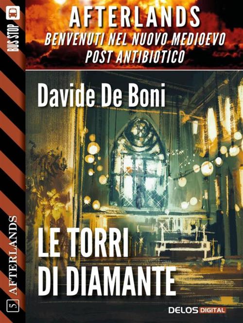 Cover of the book Le torri di diamante by Davide De Boni, Delos Digital