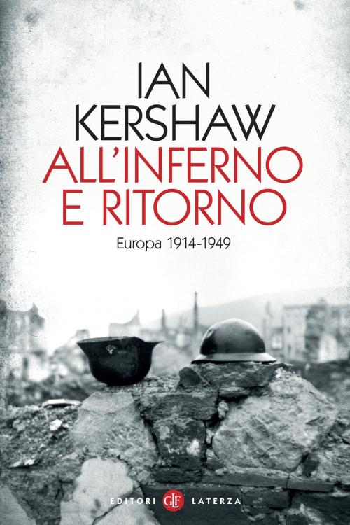 Cover of the book All'inferno e ritorno by Ian Kershaw, Editori Laterza
