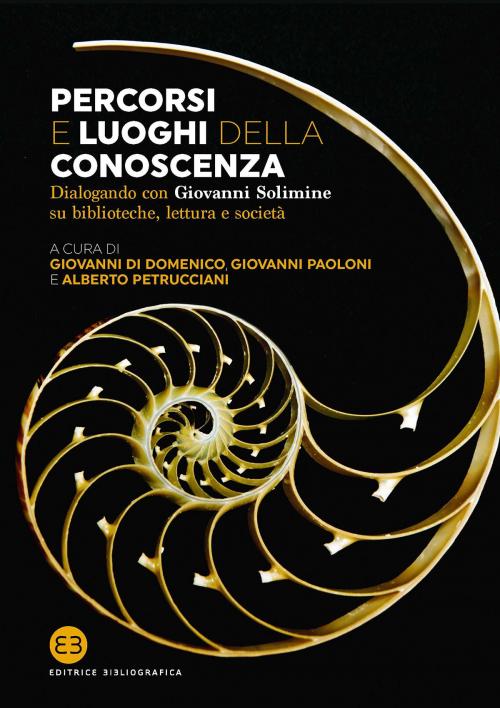 Cover of the book Percorsi e luoghi della conoscenza by AA.VV., Editrice Bibliografica