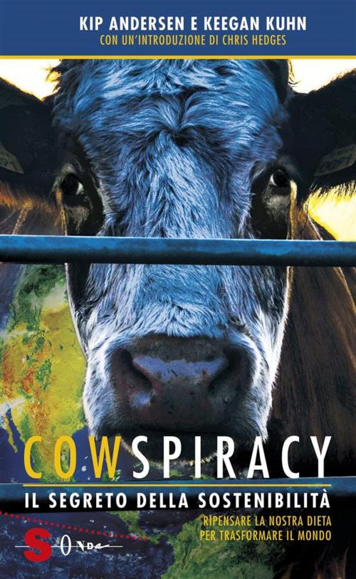 Cover of the book Cowspiracy by Keegan Kuhn, Kip Andersen, Edizioni Sonda