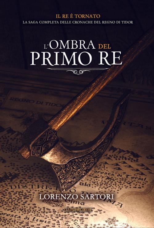 Cover of the book L'ombra del Primo Re by Lorenzo Sartori, Gainsworth Publishing