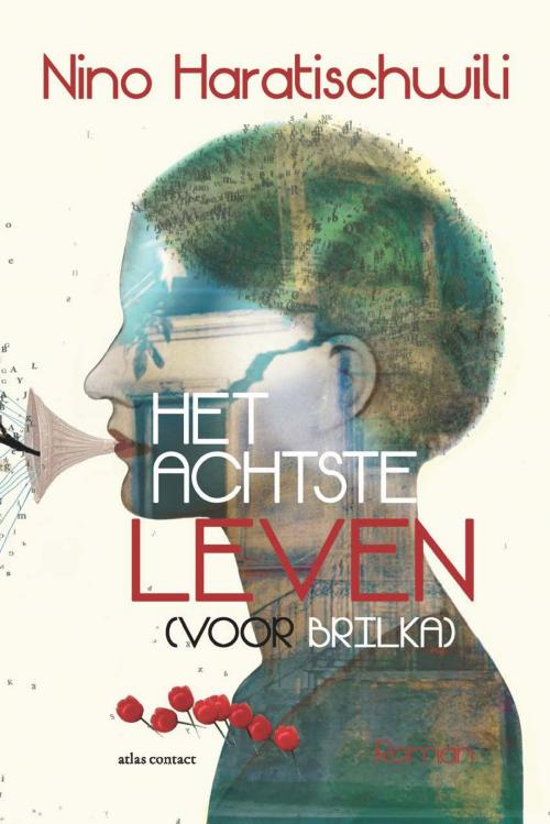 Cover of the book Het achtste leven by Nino Haratischwili, Atlas Contact, Uitgeverij