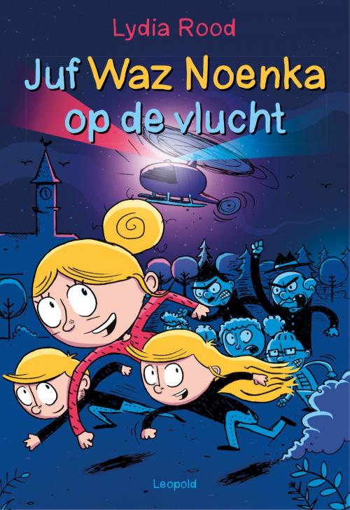 Cover of the book Juf Waz Noenka op de vlucht by Lydia Rood, WPG Kindermedia