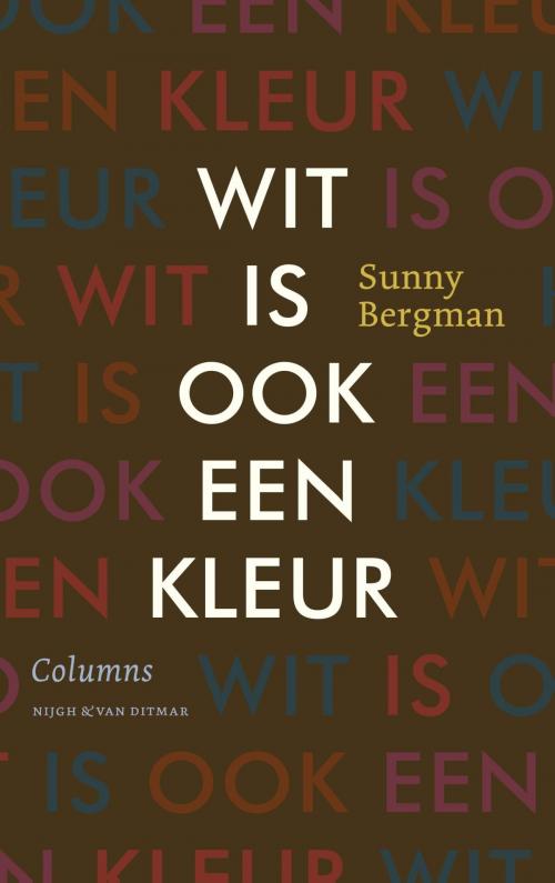 Cover of the book Wit is ook een kleur by Sunny Bergman, Singel Uitgeverijen