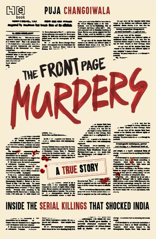 Cover of the book The Front Page Murders by Puja Changoiwala, Hachette India