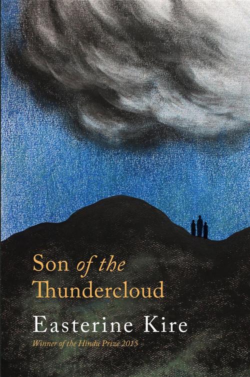 Cover of the book Son of the Thundercloud by Easterine Kire, Speaking Tiger Publishing Pvt Ltd