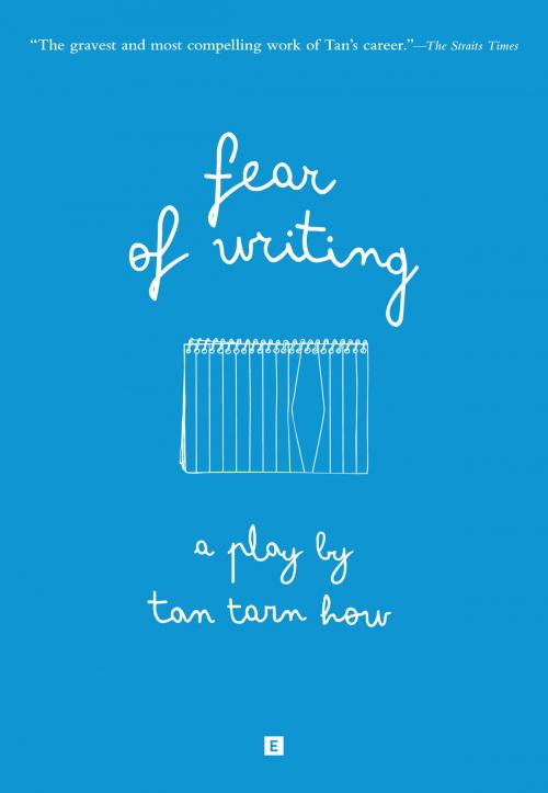 Cover of the book Fear of Writing by Tan Tarn How, Epigram Books
