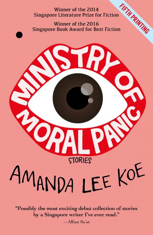 Cover of the book Ministry of Moral Panic by Amanda Lee Koe, Epigram Books