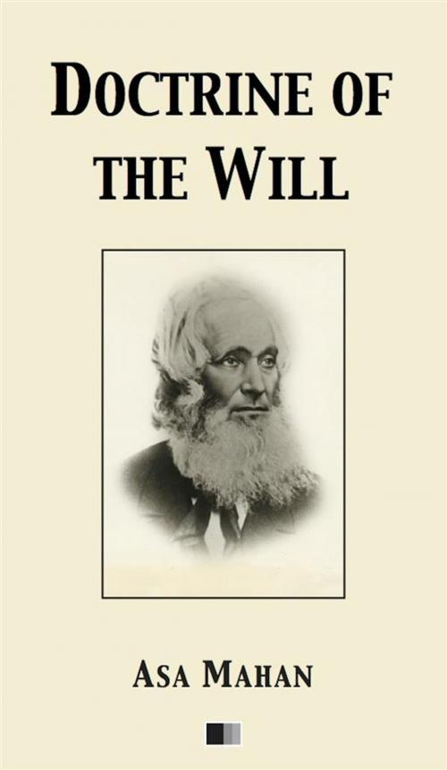 Cover of the book Doctrine of the Will by Asa Mahan, FV Éditions