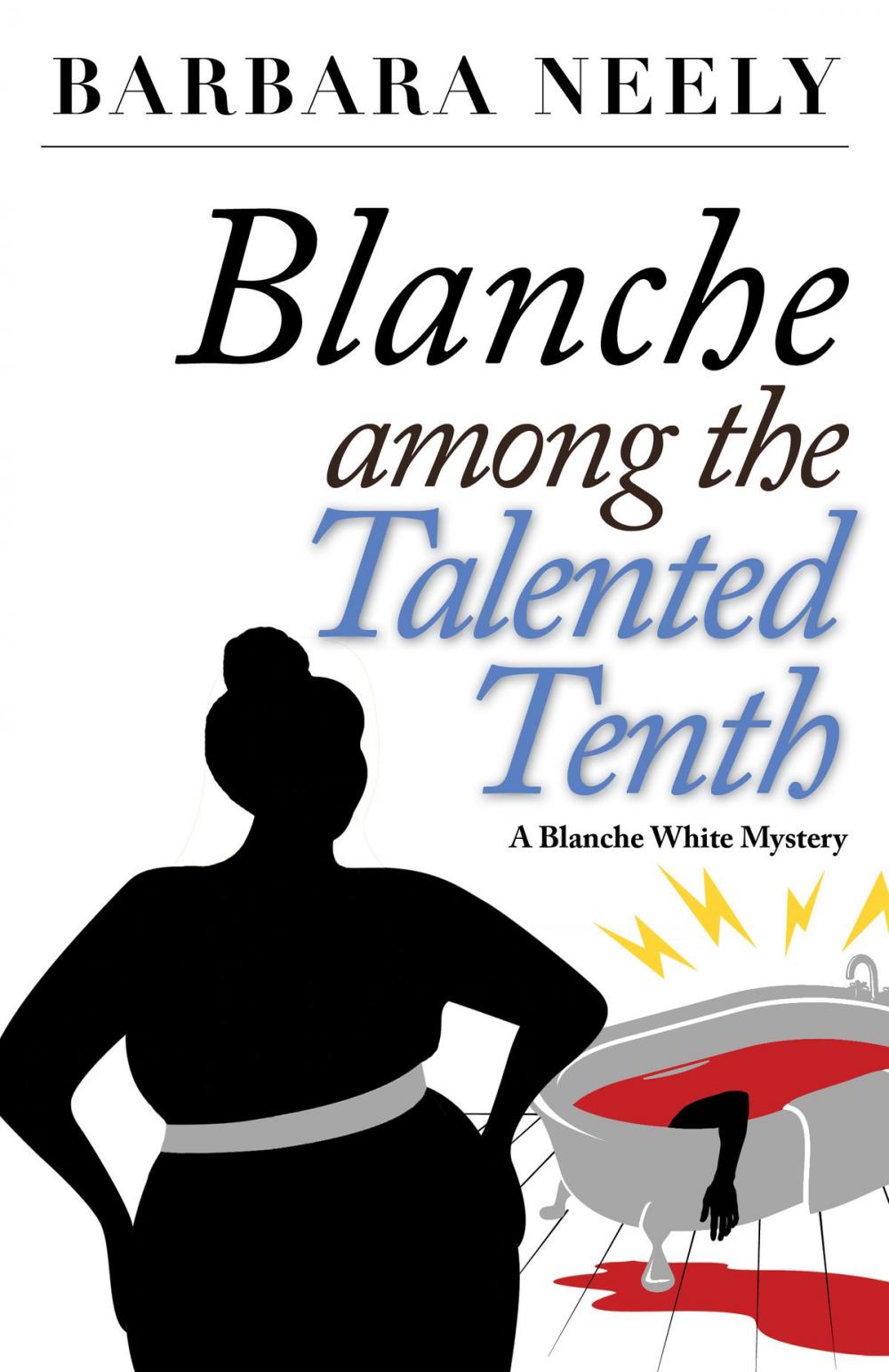 Big bigCover of Blanche Among the Talented Tenth