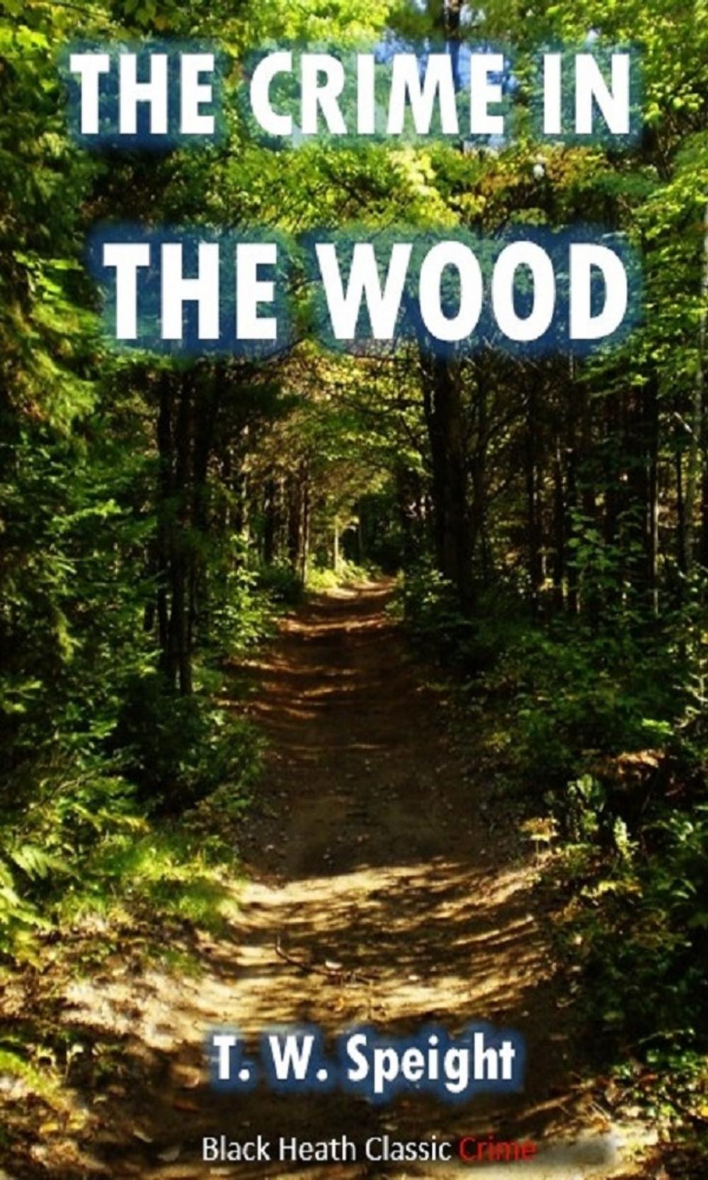 Big bigCover of The Crime in the Wood