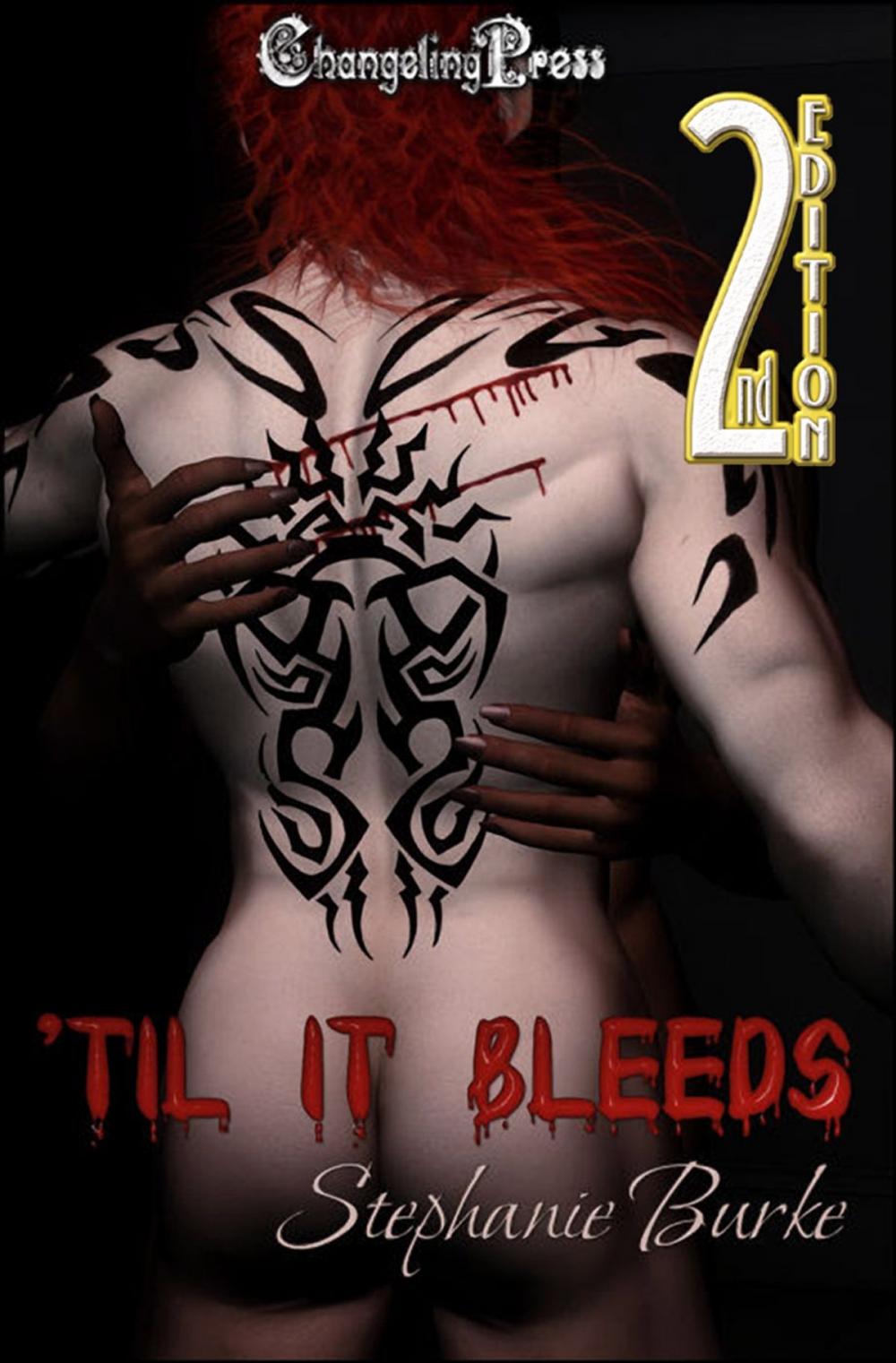 Big bigCover of 2nd Edition: 'Til It Bleeds