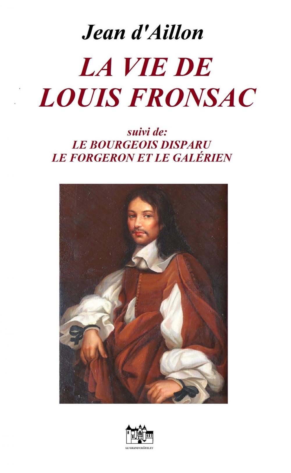 Big bigCover of LA VIE DE LOUIS FRONSAC